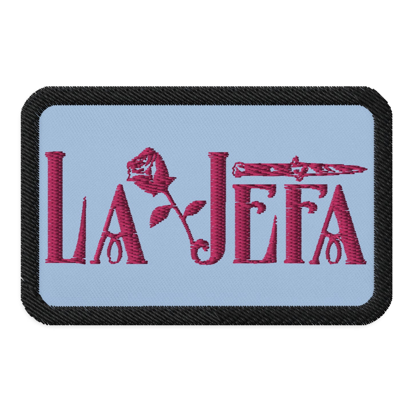 La Jefa "Lady Boss" Embroidered Patch