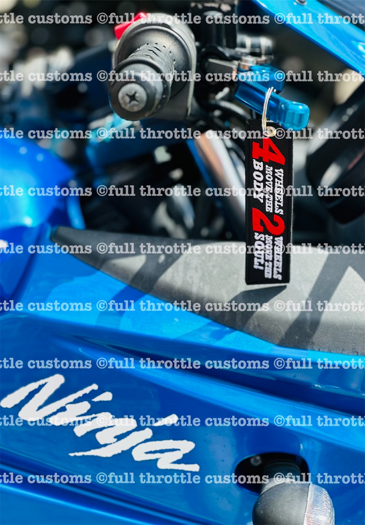 4 Wheels Move The Body 2 Wheels Move The Soul